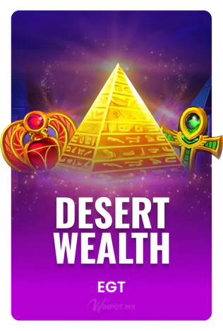 Desert Wealth